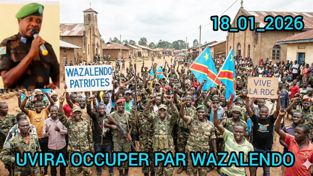 HABARI ZA LEO 18_01 URGENT 🚨WAZALENDO WAINGIYA MJINI UVIRA WAKIONGOZWA NA GEN.YAKUTUMBA 