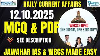 Daily Current Affairs||MCQ||12th October 2025||Prelims Booster||WBCS MADE EASY||Jawahar IAS screenshot 3