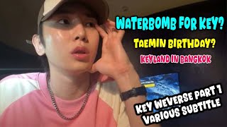 Fan video of (ENG SUB) 240713 KEY WEVERSE LIVE ENGLISH SUBTITLE PART 1 | KEYLAND IN BANGKOK #KEY #shinee #샤이니