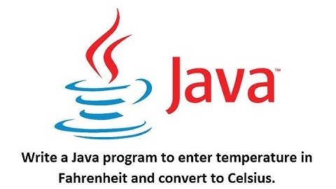 #Java Basic ||Write a Java program to enter temperature in Fahrenheit and convert to Celsius.