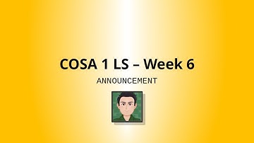 COSA 1 LS - Week 6