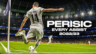 EVERY IVAN PERISIC ASSIST FROM 2022/23 Resimi