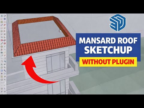 How to Create Mansard Roof in SketchUp Without Plugin | Hindi Tutorial for Beginners