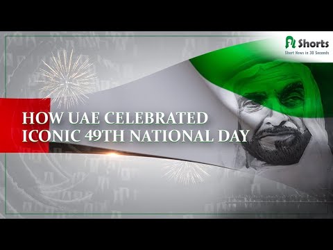 UAE National Day 2020 | How UAE celebrated iconic 49th National Day | AlShorts