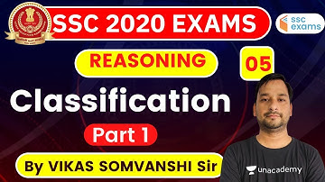 8:00 AM - SSC 2020 Exam | Reasoning by Vikas Somvanshi | Classification (Part 1)