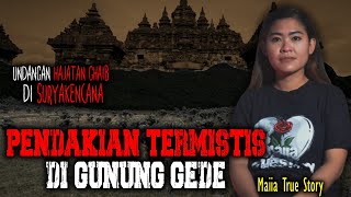 KALAU UDAH NIH ORANG YG CERITA GW CUMA BISA BENGONG DOANG- PENDAKIAN Gn. GEDE - w/ Maiia True Story