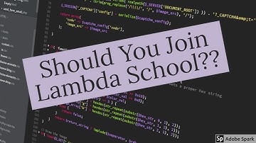 Should you Join Lambda School ? Review From Student, My Experience