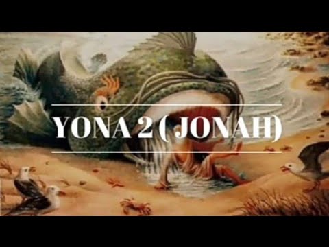 Yona  2 Luganda BibleJonah chapter 2