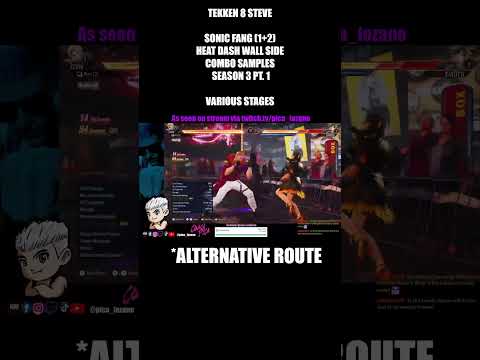 TEKKEN 8 Steve #shorts #combo Wall Side Pick-Ups Still Exist in S3 #tekken8 #reels #steve