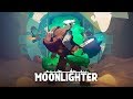 Moonlighter  full soundtrack