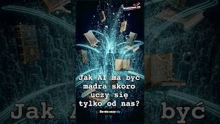 🤯 Jak AI może stać się MĄDRZEJSZA od nas… skoro uczy się TYLKO od nas?!