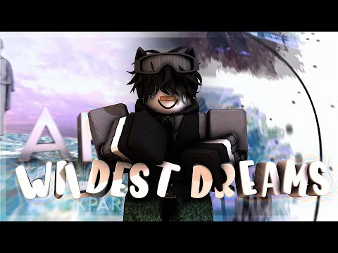 Wildest Dream || Roblox Typography Edit RMV/GMV || @Roybrop #royscomphehe