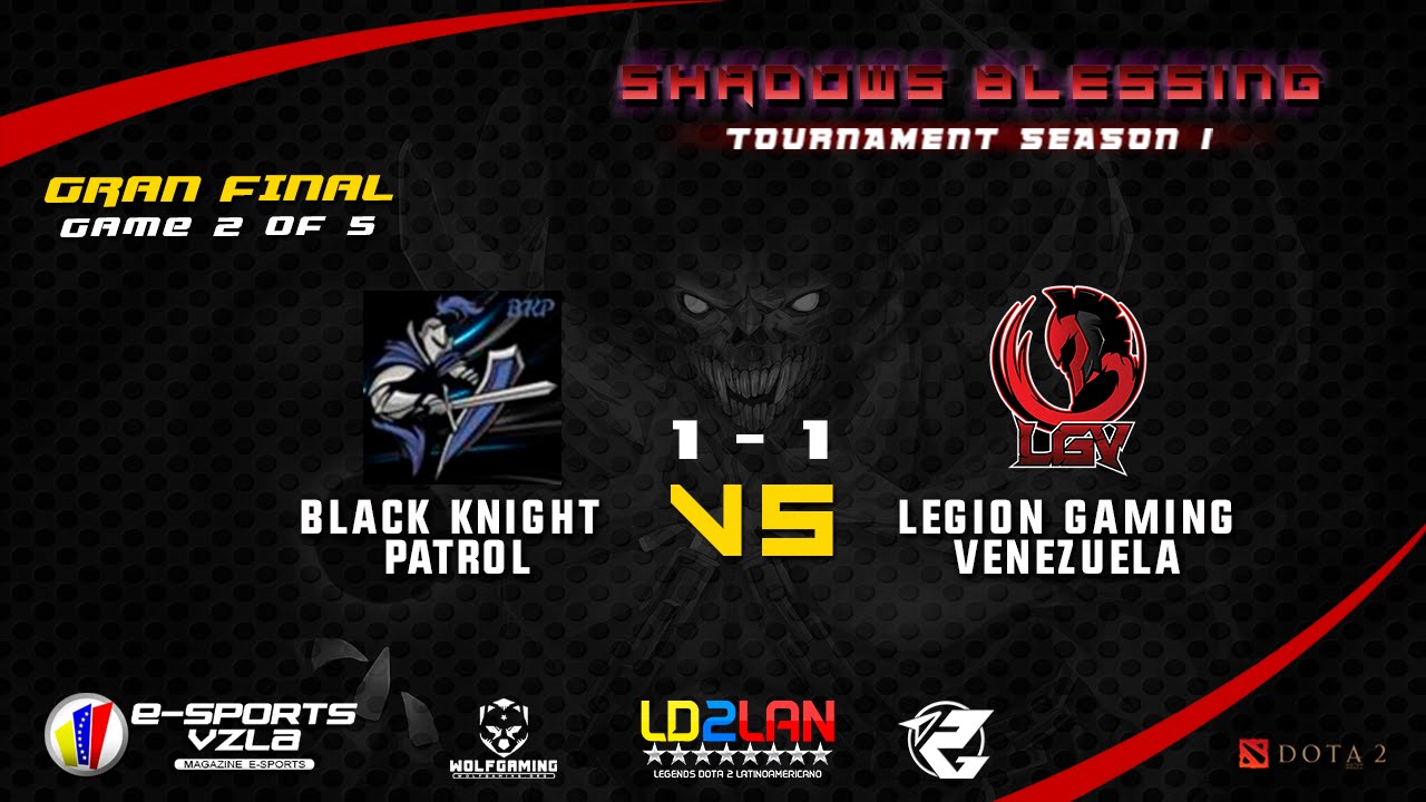 gameranger Black Knight Patrol vs Legion Gaming | Gran Final | Bo5 | Game 2 | Shadows Blessing S1
