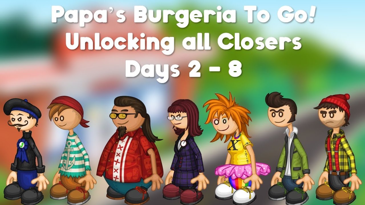 Papa's Cupcakeria To Go! Unlocking All Closers (Days 2 - 8) 