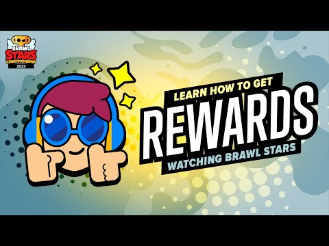 How to get rewards watching Brawl Stars