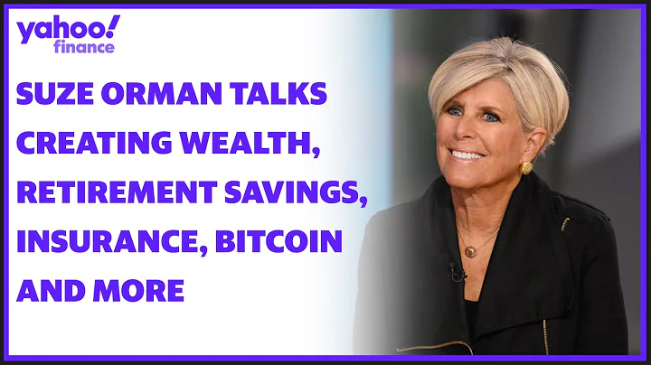 Suze Orman on creating wealth, life insurance, ret...