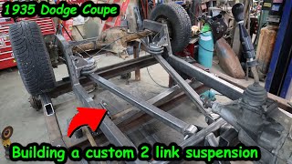 Building the 2 link air ride rear suspension for our 1935 Dodge coupe.
