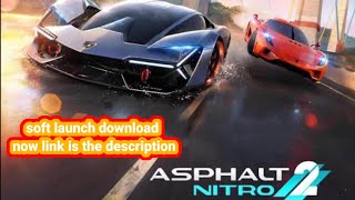 How To Download Asphalt Netro 2 | Soft Lunch | Asphalt9Lite🙄 screenshot 2