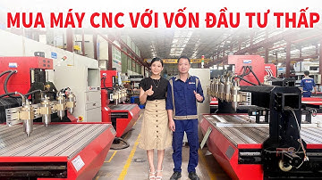 VỐN ĐẦU TƯ THẤP VẪN CÓ THỂ ĐẦU TƯ MÁY CNC ĐỤC KHẮC GỖ CHẤT LƯỢNG | 0968689988