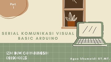 SERIAL KOMUNIKASI VISUAL BASIC ARDUINO