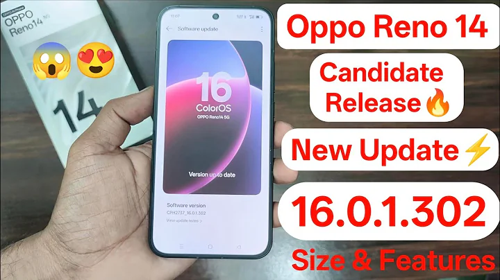 🔥OPPO Reno 14 ColorOS 16 Candidate Release OUT! | Update Size + Full Features REVEALED 🚀📱🔥