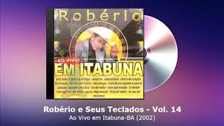 Robério e Seus Teclados Vol. 14 - Ao Vivo em Itabuna-BA (2002) - FORRODASANTIGAS.COM screenshot 3