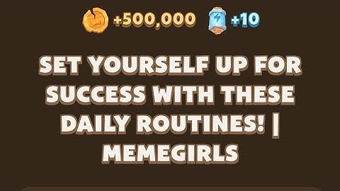 SET YOURSELF UP FOR SUCCESS WITH THESE DAILY ROUTINES! | MEMEGIRLS | Memefi New Video Code