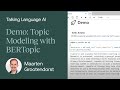 Code demo of bertopic  bertopic for topic modeling