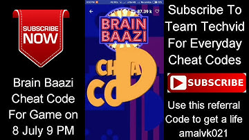 BRAIN BAAZI CHEAT CODE FOR GAME ON 8 JULY 9 PM