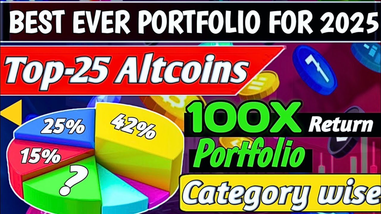 🔴Best Ever Crypto Portfolio For Next Bull Run//📉 Best 25 Altcoins (100X ...