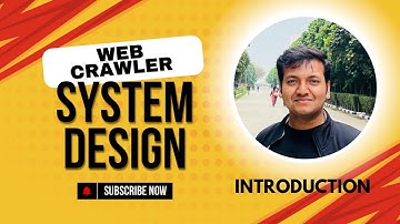 Chapter 1: Web Crawler System Design | Introduction | System Design Roadmap