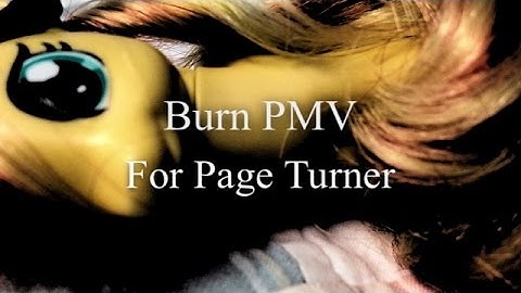 "Burn" PMV for Page Turner