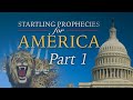 Startling Prophecies for America #1: The Beast Identified (Part 1 of 3) -- Steve Wohlberg