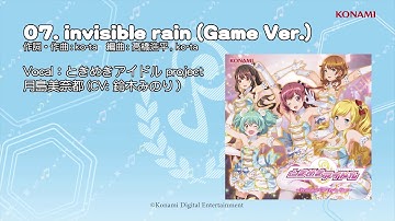 【楽曲試聴】「invisible rain」(歌：ときめきアイドル project)