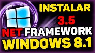 Como instalar o NET Framework 3.5 no Windows 8.1 ( 32 bits e 64 bits )