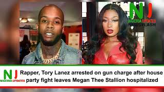Rapper, Tory Lanez Arrested on Gun Charge after Megan Thee Stallion Was Injured in his House Party