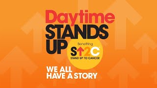 Daytime Stands Up: A Benefit for Stand Up To Cancer  We All Have a Story
