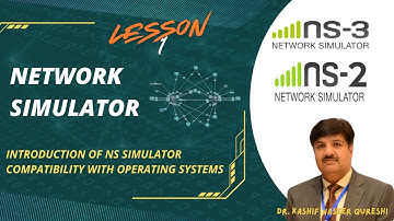 Getting Started with NS-2 and NS-3 (Lesson-1): An Introductory Overview
