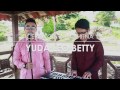 Kahitna - Cerita Cinta - Yuda Leo Betty