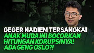 Download Lagu GEGER NADIEM TERSANGKA! ANAK MUDA INI BOCORKAN HITUNGAN KORUPSINYA! ADA GENG OSLO?! MP3 Download Lagu GEGER NADIEM TERSANGKA! ANAK MUDA INI BOCORKAN HITUNGAN KORUPSINYA! ADA GENG OSLO?! MP3
