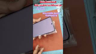 Vivo y 400 Pro Original display replacement #music #song #repair #huaweirepair #brokenscreen #viral
