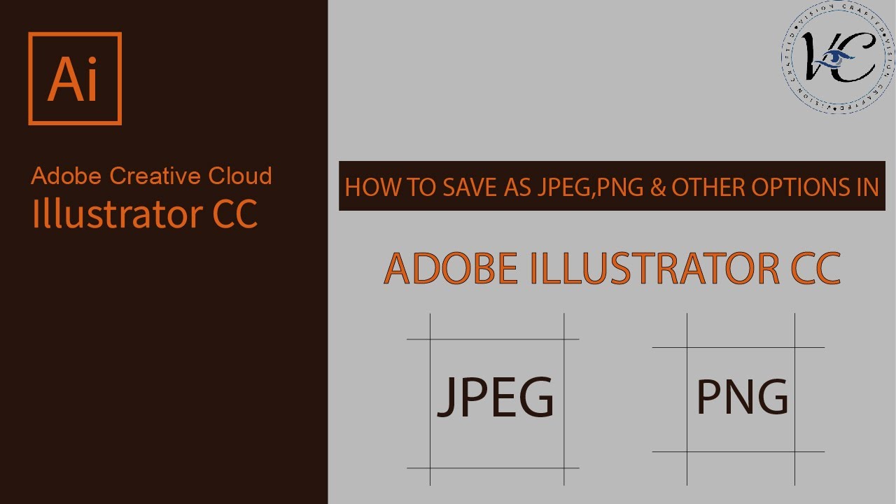 How to Save as JPEG, PNG in Adobe Illustrator CC - YouTube