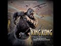 17. Ann Tries to Escape - King Kong Soundtrack 2005 CD2