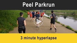 Peel Parkrun Hyperlapse - 3 Mins - 26.04.25