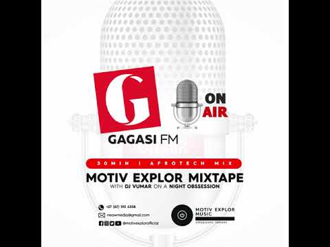 Gagasi Fm Mix By Motiv Explor (With DJ Vumar)