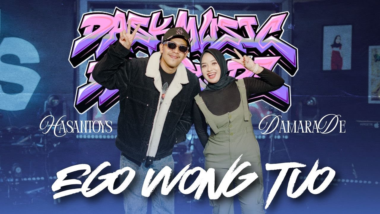Ego Wong Tuo - Damara De ft. Hasantoysss (Official Live Dask Music)