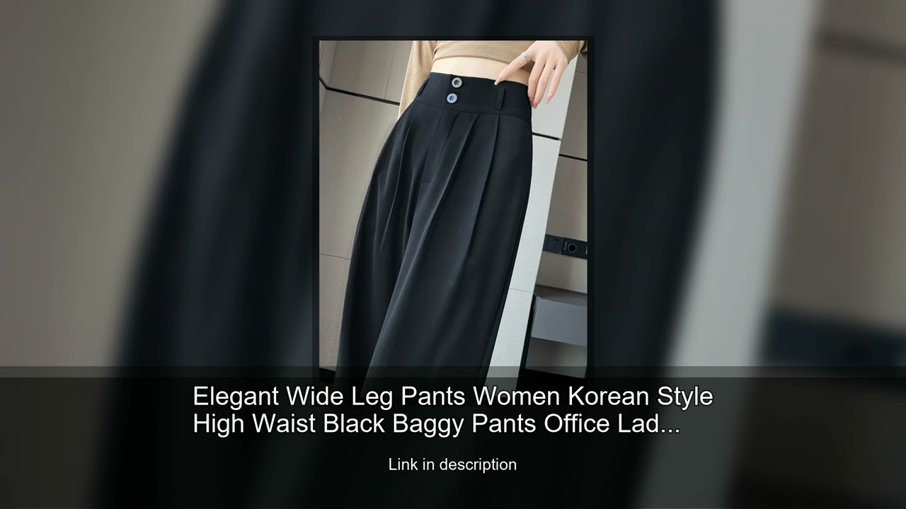 Elegant Wide Leg Pants Women Korean Style High Waist Black Baggy Pants Office Ladies Fashion Lo
