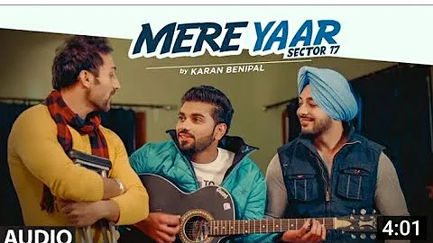 Mere Yaar Sector 17 | Karan Benipal (Full Audio Song) | New Punjabi Song 2022 | T-Series