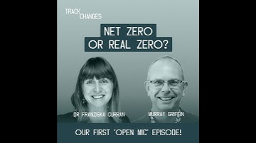 Net zero or real zero? Which climate pollution target is best? An open mic episode!