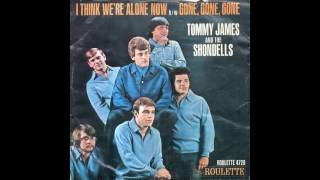 Video thumbnail of "Tommy James & The Shondells - I Think We're Alone Now - 1967 - Pop Rock - HQ - HD - Audio"